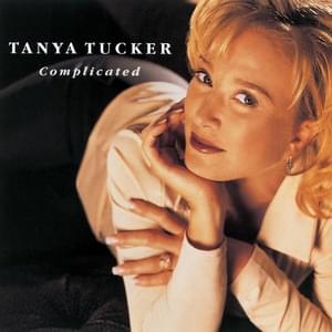 Complicated - Tanya Tucker