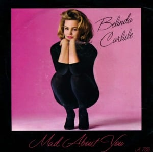 Mad About You - Belinda Carlisle