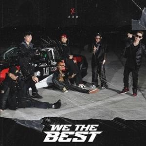 We The Best - Ex Battalion