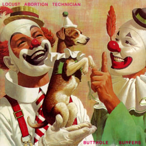 Human Cannonball - Butthole Surfers