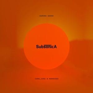 Aurora sogna (2019) - Subsonica (Ft. Coma_Cose & Mamakass)