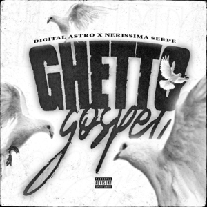 GHETTO GOSPEL - Astro (ITA) (Ft. Nerissima Serpe)