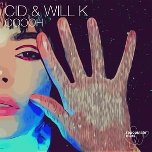 OoooH - CID & Will K