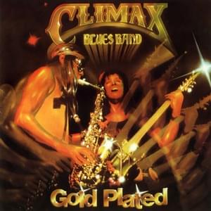 Rollin’ Home - Climax Blues Band