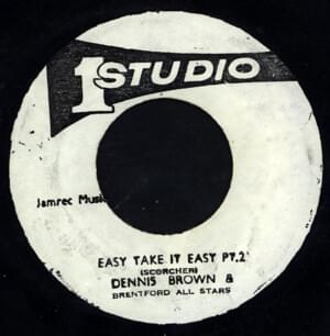 Easy Take It Easy - Dennis Brown