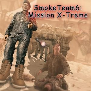 This is Smoke Team Operation - SmokeTeam6 (Ft. [Facy] & Laker)