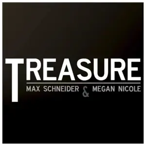 Treasure - Max Schneider & Megan Nicole