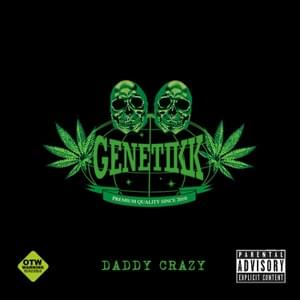 DADDY CRAZY - Genetikk