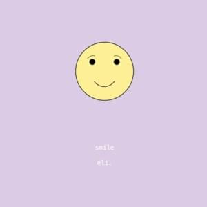 Smile - ​eli. (USA)