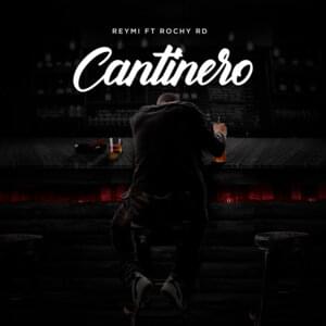 CANTINERO - Reymi (Ft. Rochy RD)