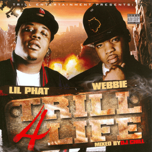 You Bitch - Webbie & Lil Phat