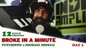 Broke in a Minute (Remix) - Futuristic & Michael Minelli