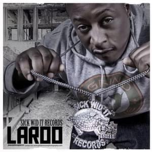 Bottle of Landy - Laroo (Ft. E-40 & Mic Conn)