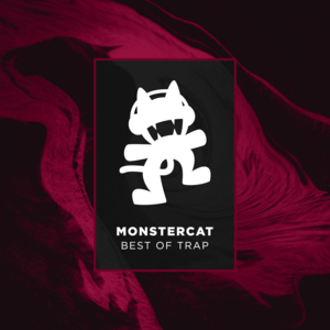 Best of Trap Mix - Monstercat