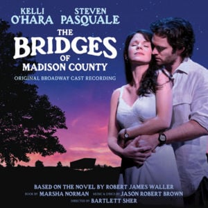 Look At Me - Jason Robert Brown (Ft. Company of The Bridges of Madison County, Kelli O'Hara & Steven Pasquale)