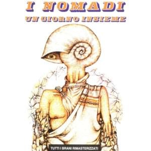 Un Giorno Insieme - Nomadi