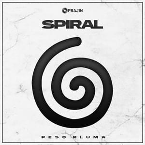 Spiral - Peso Pluma