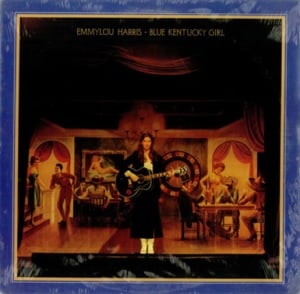 Even Cowgirls Get The Blues - Emmylou Harris