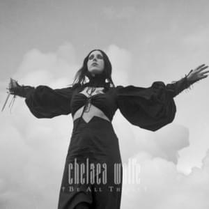 Be All Things - Chelsea Wolfe