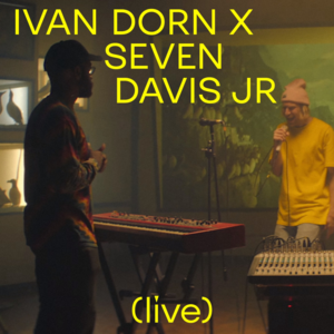 Heart Jail (Live) - Ivan Dorn & Seven Davis Jr.