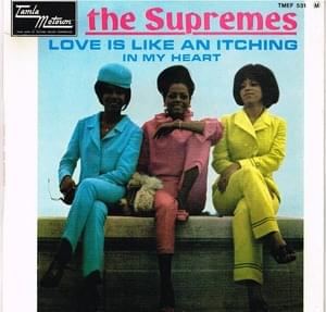 Love Is Like An Itching In My Heart - The Supremes