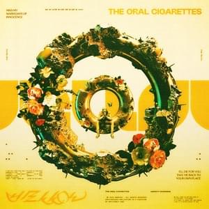 YELLOW - THE ORAL CIGARETTES