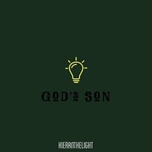 God’s Son - Kieran the Light