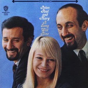 For Lovin’ Me - Peter, Paul and Mary