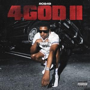 4GOD II - Rob49