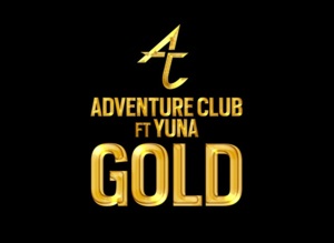 Gold - Adventure Club (Ft. Yuna)