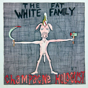 Is It Raining in Your Mouth? - The Fat White Family