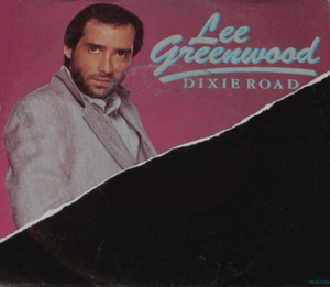 Dixie Road - Lee Greenwood