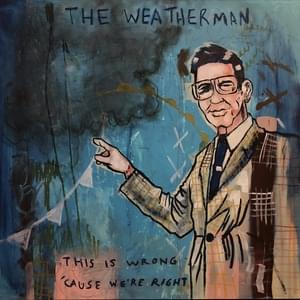 The Weatherman - Blue October