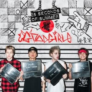 Good Girls (Acoustic) - 5 Seconds of Summer