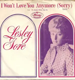 I Won’t Love You Anymore (Sorry) - Lesley Gore