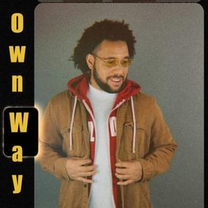 Own Way - Vinnydnc