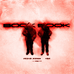 BOOK BOOK - Incis ZONE (Ft. 18K)