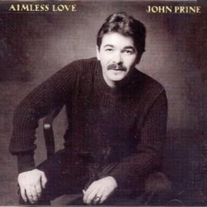 Be My Friend Tonight - John Prine