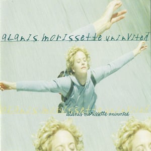 Uninvited - Alanis Morissette