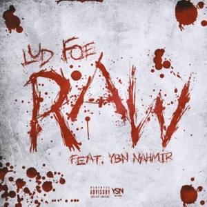 Raw - Lud Foe (Ft. YBN Nahmir)