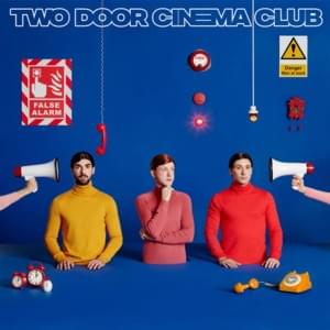 So Many People - Two Door Cinema Club