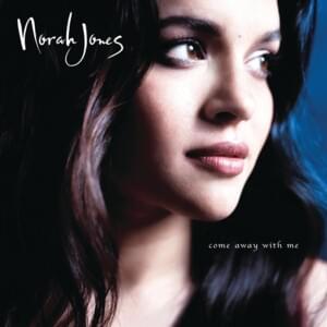 What Am I To You (First Sessions Outtakes) - Norah Jones