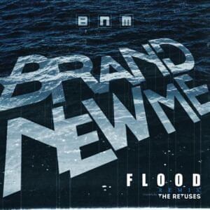 Flood [Ryan Vick remix] - Brand New Me