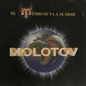 El Mundo - Molotov