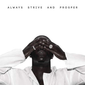 Strive - A$AP Ferg (Ft. Missy Elliott)