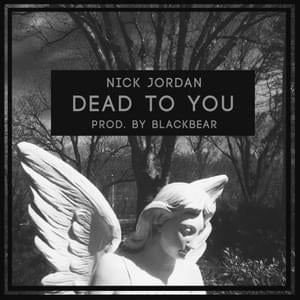 Dead 2 U - Nick Jordan