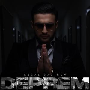 Deprem - Abbas Bağırov