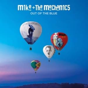 One Way - Mike + the Mechanics