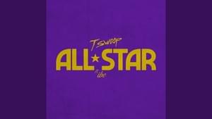 Allstar - T Swoop (Ft. ​ibe)