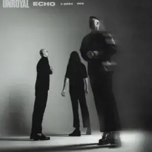 Echo - Unroyal